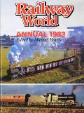 Railway World Annual 1983 by HARRIS, Michael (ed.) 